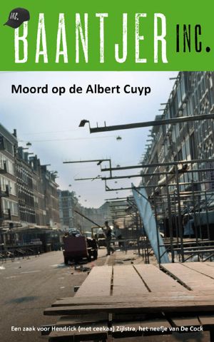 [Baantjer Inc. 03] • Moord Op De Albert Cuyp